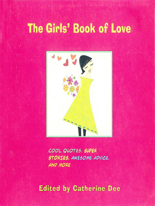 Title details for The Girls' Book of Love by Catherine Dee - Wait list